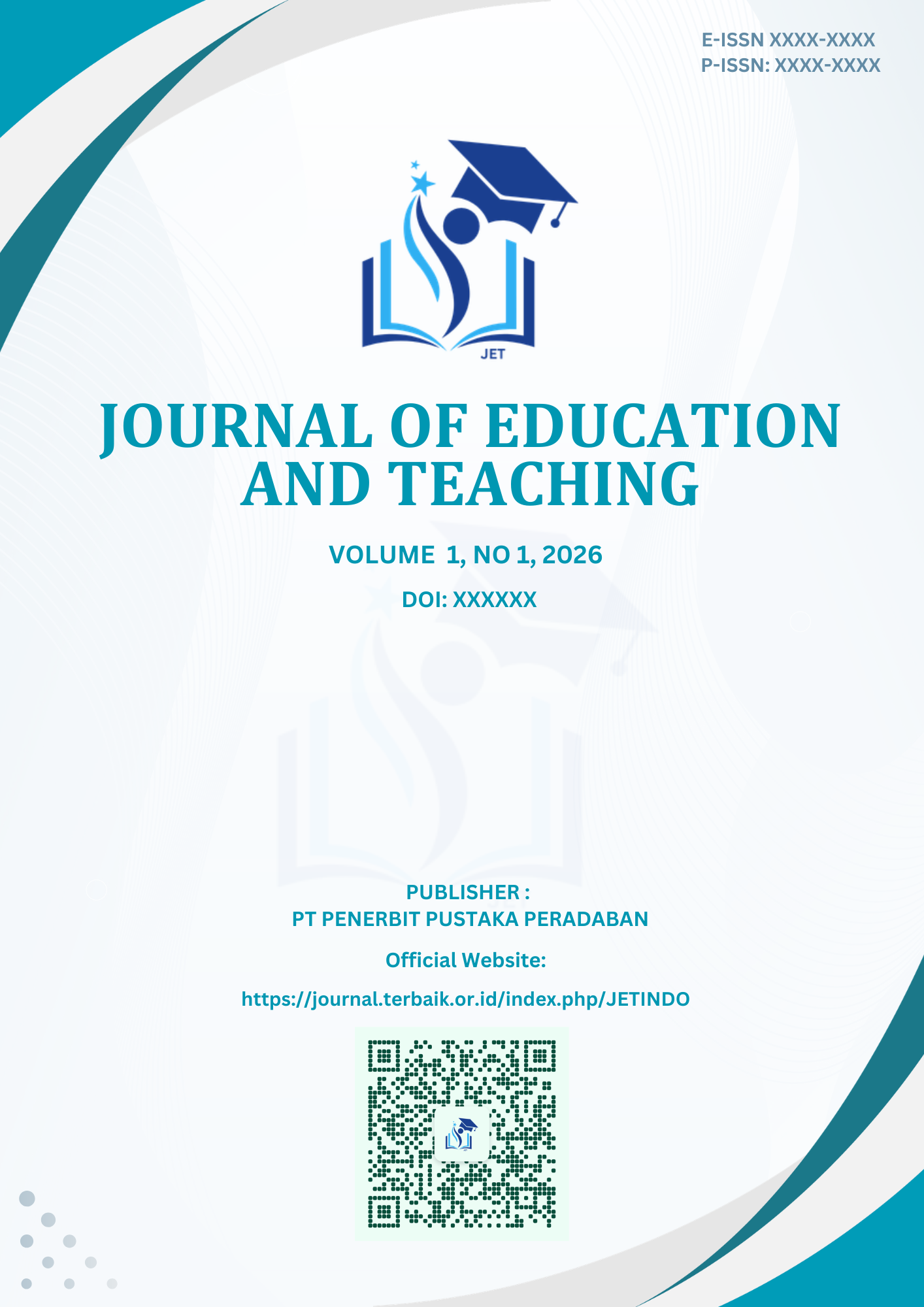 					View Vol. 1 No. 1 (2026): Journal of Education and Teaching
				